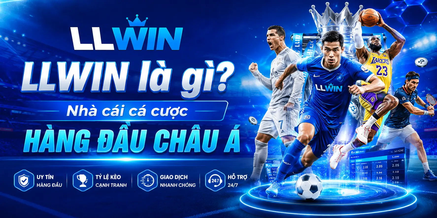 LLWIN là gì? Nhà cái cá cược hàng đầu Châu Á